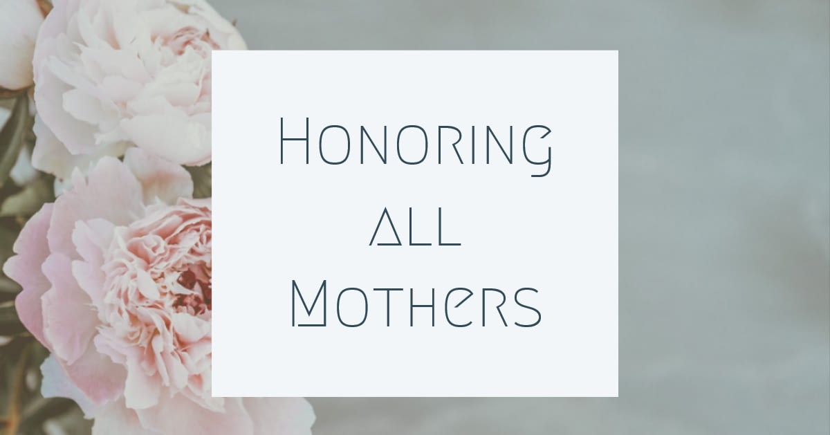 honoring-all-mothers